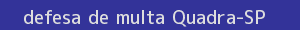 defesa/recurso de multa quadra