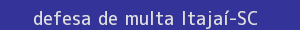 defesa/recurso de multa itajaí
