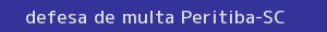 defesa/recurso de multa peritiba