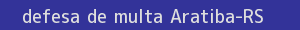 defesa/recurso de multa aratiba