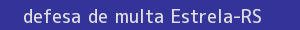 defesa/recurso de multa estrela