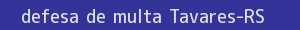 defesa/recurso de multa tavares