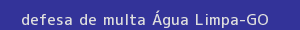 defesa/recurso de multa Água limpa