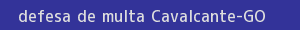 defesa/recurso de multa cavalcante