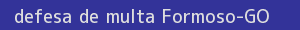 defesa/recurso de multa formoso