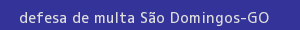 defesa/recurso de multa são domingos