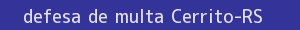 defesa/recurso de multa cerrito