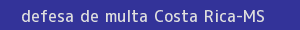 defesa/recurso de multa costa rica